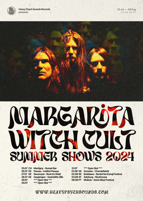 Margarita Witch Cult - Summer Shows 2024
