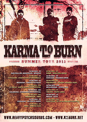 Karma To Burn - Summer Tour 2015