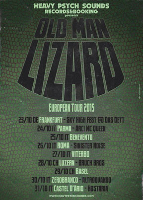 Old Man Lizard - European Tour 2015