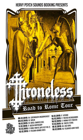 Throneless - Road To Rome Tour