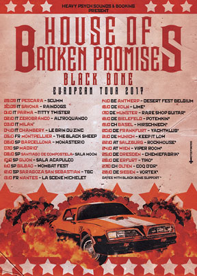 House Of Broken Promises - European Tour 2017