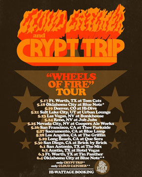 Crypt Trip - Wheels Of Fire Tour