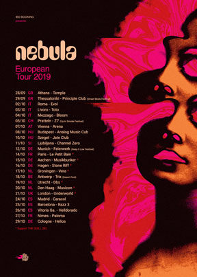 Nebula - Euro Tour 2019