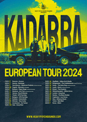 Kadabra - European Tour 2024