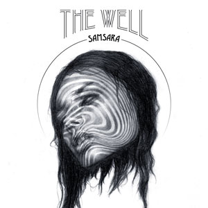 The Well - Samsara (EZRDR-034 - 2014 - RidingEasy Records)