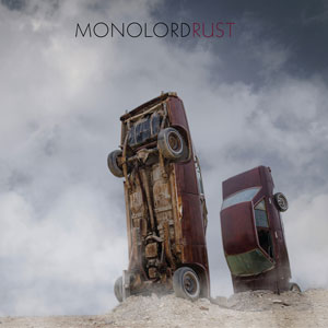 Monolord - Rust (EZRDR-081 - 2017 - RidingEasy Records)