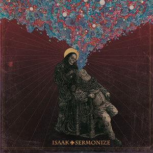 Isaak - Sermonize (HPS031 - 2015)