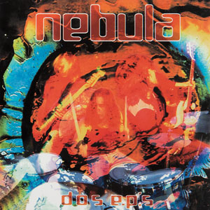 Nebula - Dos EPs (HPS067 - 2018)