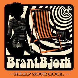 Brant Bjork - Keep Your Cool [REPRESS] (HPS098v2 - 2022)