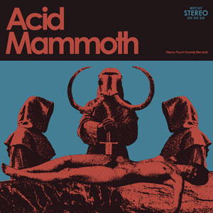 Acid Mammoth (HPS153 - 2021)