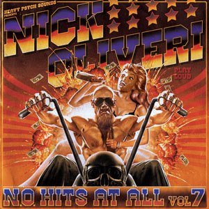 Nick Oliveri - N.O. Hits At All Vol.7 (HPS173 - 2021)