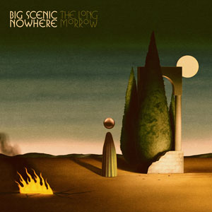 Big Scenic Nowhere - The Long Morrow (HPS200 - 2022)