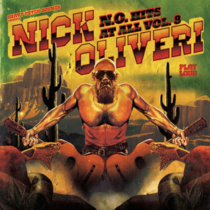 Nick Oliveri - N.O. Hits At All - Vol.8 (HPS291 - 2024)