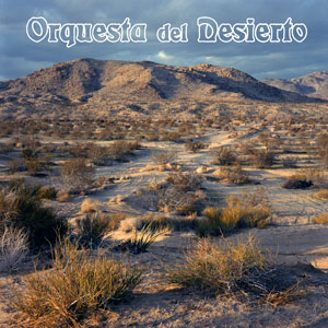 Orquesta Del Desierto - Selftitled (HPS308 - 2024)