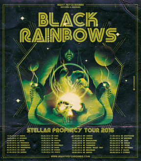 Black Rainbows - Stellar Prophecy Tour 2016