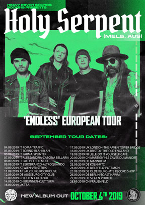 Holy Serpent - Endless European Tour - September