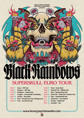 Black Rainbows - Superskull Euro Tour